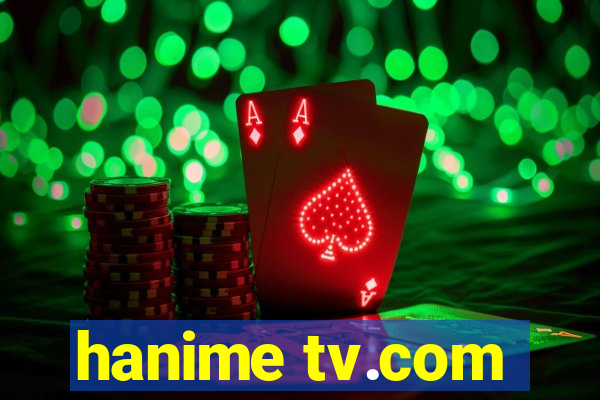 hanime tv.com